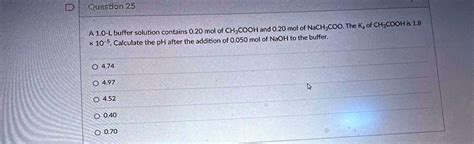 SOLVED Question 25 A 1 0 L Buffer Solution Contains 0 20 Mol Of