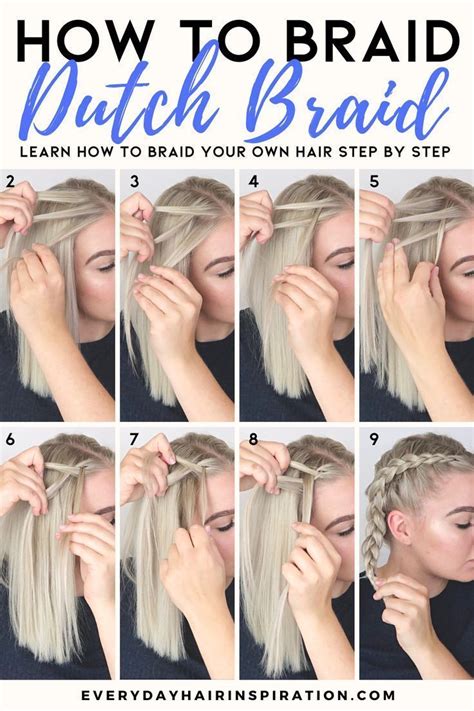 How To Dutch Braid Step By Step Braids For Short Hair Dutch Braids