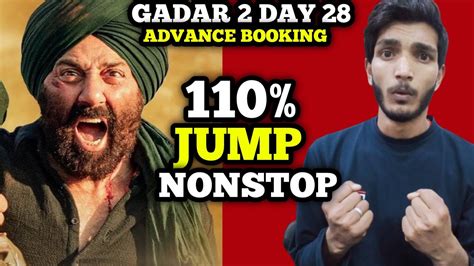 Gadar 2 Day 28 Final Advance Booking Reports Gadar 2 Day 28