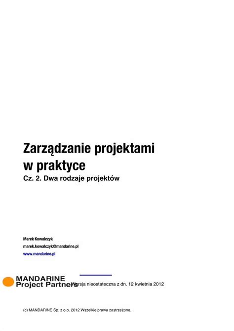 PDF Zarządzanie projektami w praktyce 2 Dwa rodzaje projektów