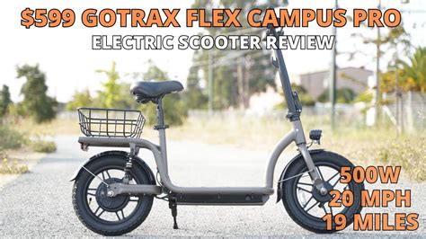 499 Gotrax Flex Campus Pro Electric Scooter Review Unboxing