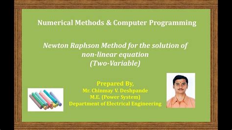 Numerical Method Newton Raphson Method For The Solution Of Non Linear