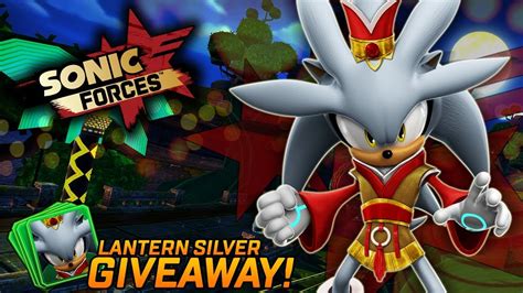 LANTERN SILVER GIVEAWAY Sonic Forces YouTube