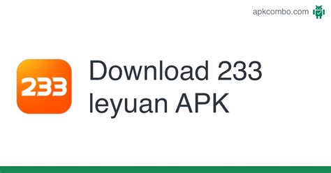 Download 233 Leyuan Apk Latest Version 2024