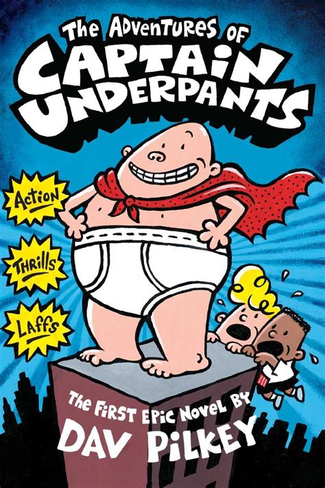 The Adventures Of Captain Underpants Captain Underpants Wiki Fandom