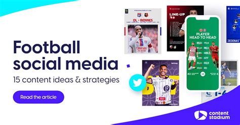 Football Social Media Content Ideas And Strategies