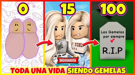 Toda Una Vida Siendo Gemelas Roblox Brookhaven Rp Mini Pelicula