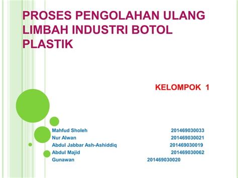 Proses Pengolahan Ulang Limbah Industri Pp