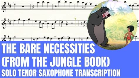 The Bare Necessities From The Jungle Book Solo Soprano Sax Tenor