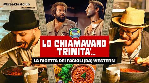 Lo chiamavano Trinità la storia del film e la ricetta dei fagioli western