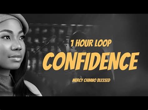 Mercy Chinwo Blessed Confidence Official Video YouTube