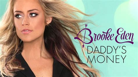 Brooke Eden Daddy S Money Official Audio Youtube