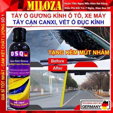 Mua Tẩy Ố Kính Ô Tô Tẩy Cặn Canxi Làm Sạch Kính Xe Bị Ố Mốc Mờ Đục