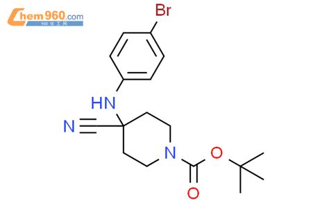 1703998 07 5 Tert Butyl 4 4 Bromophenyl Amino 4 Cyanopiperidine 1