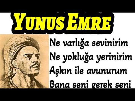 Yunus Emre Hayatı Eserleri Edebi Şahsiyeti Tekke Şairleri Tasavvufi