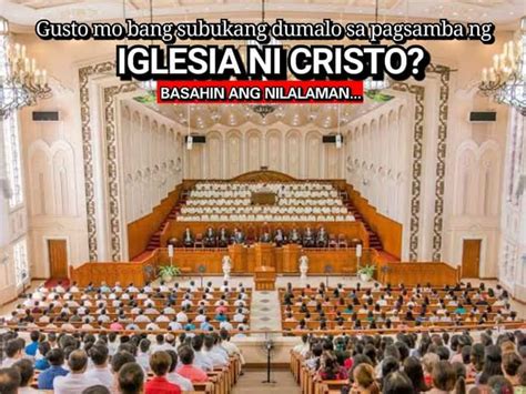 Gusto Mo Bang Subukang Dumalo Sa Pagsamba Ng Iglesia Ni Cristo R