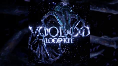 FREE Loop Kit Voodoo Future Nardo Wick EST Gee Rob49 Cubeatz