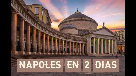 🏙 Que Ver En Napoles 💯 Guía De Turismo Completa Por La Ciudad De NÁpoles 📌 Youtube