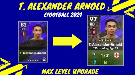 Alexander Arnold Max Level Training Upgrade In Efootball 2024 Mobile I