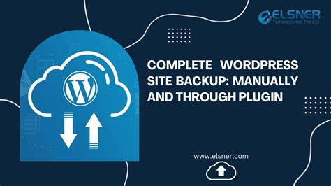 Complete Wordpress Site Backup Manually And Through Plugin Grace Themes