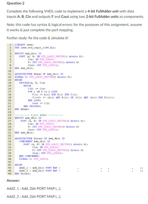 Solved Question Complete The Following Vhdl Code To Chegg