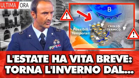 METEO ITALIA CHOC Arriva Finalmente Lestate Ma Per Poco Torna Il