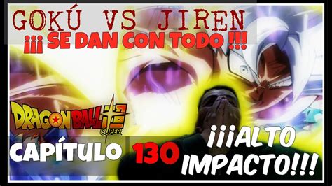 Video ReacciÓn Dragon Ball Super 130 Goku Vs Jiren L Nº17 And Freezer