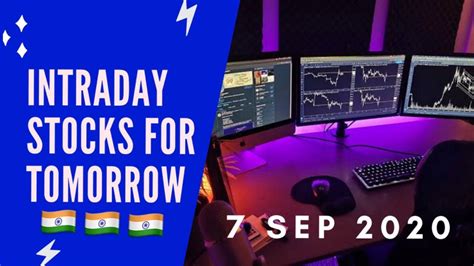 Intraday Stocks For Tomorrow Profit Cash And Futures Equity Stocks For