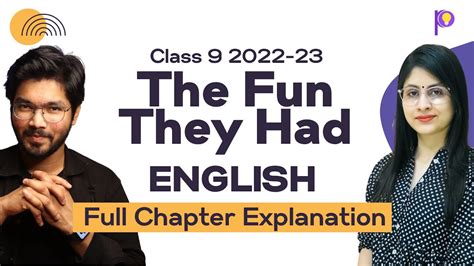 The Fun They Had English Class 9 Full Chapter Explanation Padhle Youtube