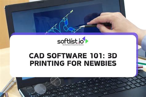 Cad Software For D Printing The Beginners Guide