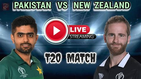 Ptv Sports Live Pakistan Vs New Zealand Live Match Today Pak Vs Nz Live Match Watch Live