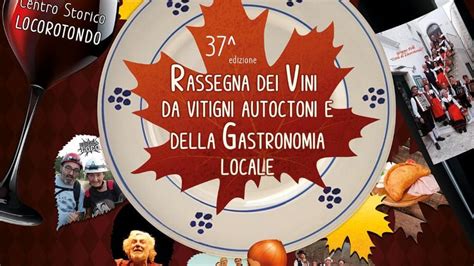 37 Edizione Della Festa Del Vino A Locorotondo 5 E 6 Ottobre 2019