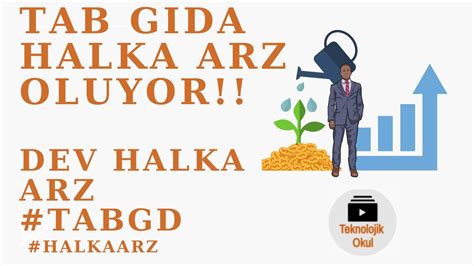 TAB GIDA HALKA ARZ OLUYOR DETAYLI İNCELEME YouTube