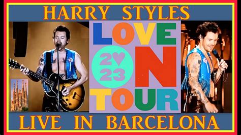 HARRY STYLES LOVE ON TOUR 2023 LIVE IN BARCELONA SPAIN HIGH