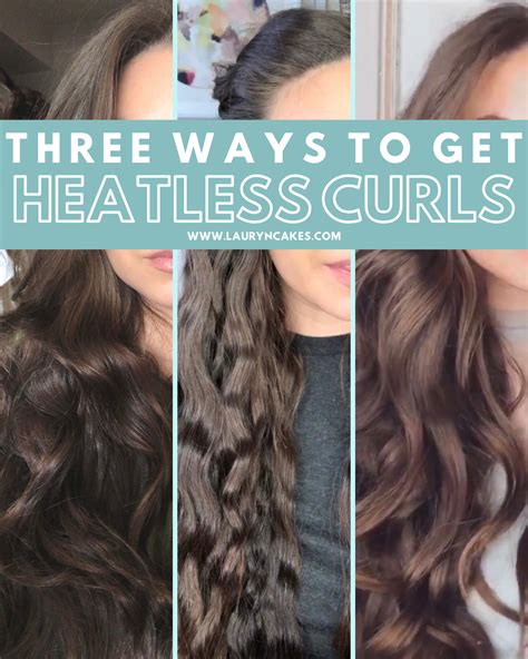 Heatless Curls The Best 3 Techniques To Try Artofit