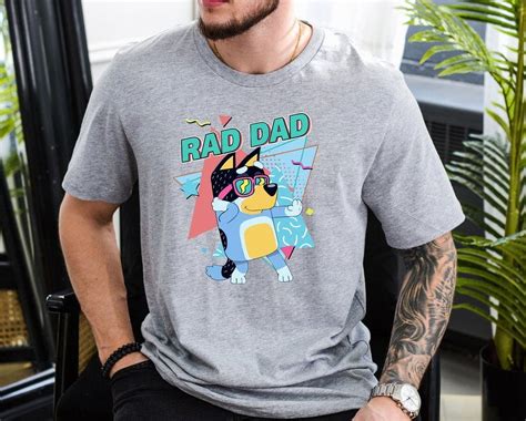 Bluey Rad Dad Shirt Rad Dad T Shirt Bluey Bandit Shirt Dad Birthday