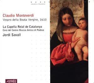 Monteverdi Vespro Della Beata Vergine By Claudio Monteverdi