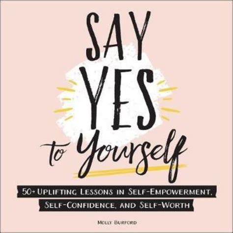 Jual Buku Say Yes To Yourself Molly Burford Eng Shopee Indonesia