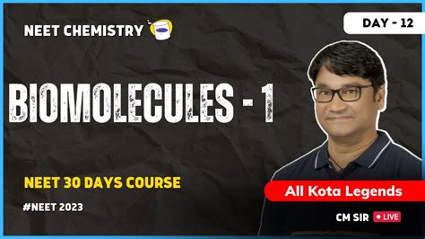 🔥biomolecules 1 Parakh Neet Biology Crash Course Ncert Neet 2023 Cm Sir Youtube