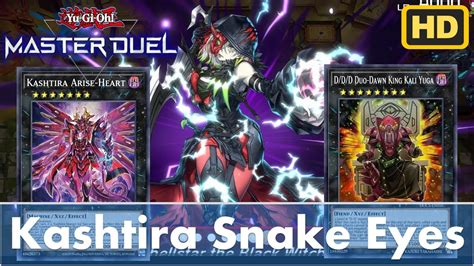 Kashtira Snake Eye With Kali Yuga Yu Gi Oh Master Duel Best Deck