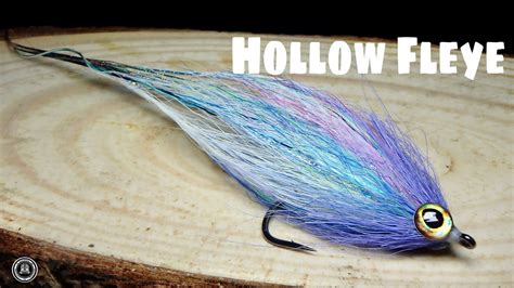 Fly Tying Hollow Fleye Streamer Por Jorge G Youtube