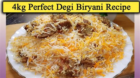 Degi Biryani Recipe 4kg Perfect Degi Biryani Recipe Eid Special