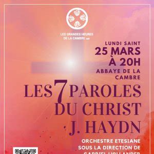 Tickets Les Sept Derni Res Paroles Du Christ En Croix J Haydn