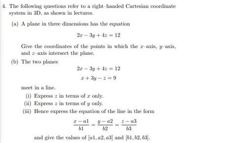 Solved 4 The Following Questions Refer To A Right Handed Chegg