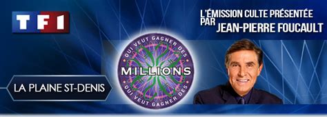 Assistez L Mission Qui Veut Gagner Des Millions Sur Tf Avec