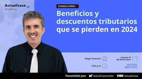 Beneficios Y Descuentos Tributarios Que Se Pierden En 2024 YouTube