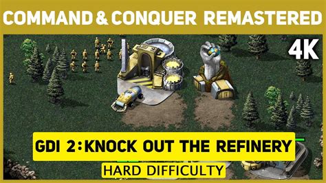 Command Conquer Remastered 4K GDI Mission 2 Knock Out The