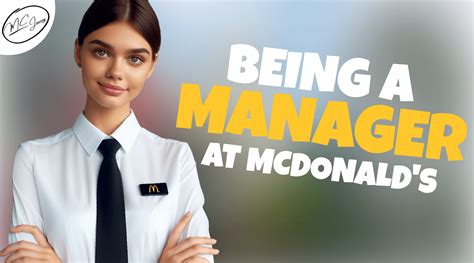 Being A Manager At Mcdonald S A Complete Guide For