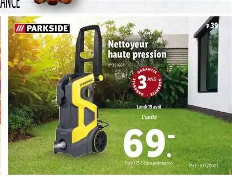 LIDL Nettoyeur Haute Pression PARKSIDE 170 BAR PHD 170 A1 58 OFF