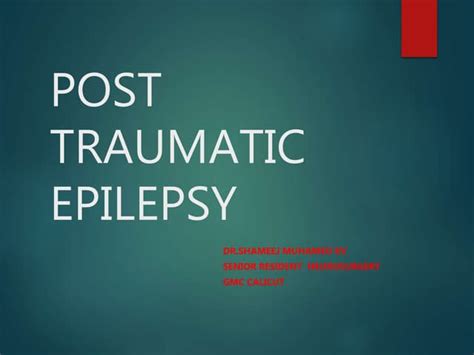 Post Traumatic Epilepsy Ppt